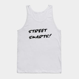 Street Smarts Tank Top